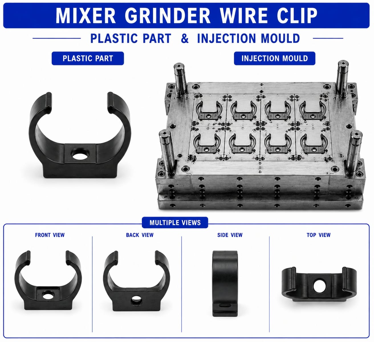 Mixer Grinder Plastic Wire Clip Mould and Moulding Service